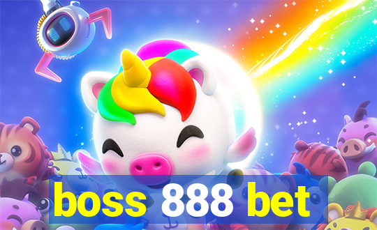 boss 888 bet